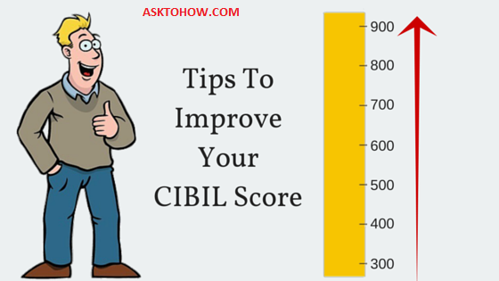 Ways to improve cibil score