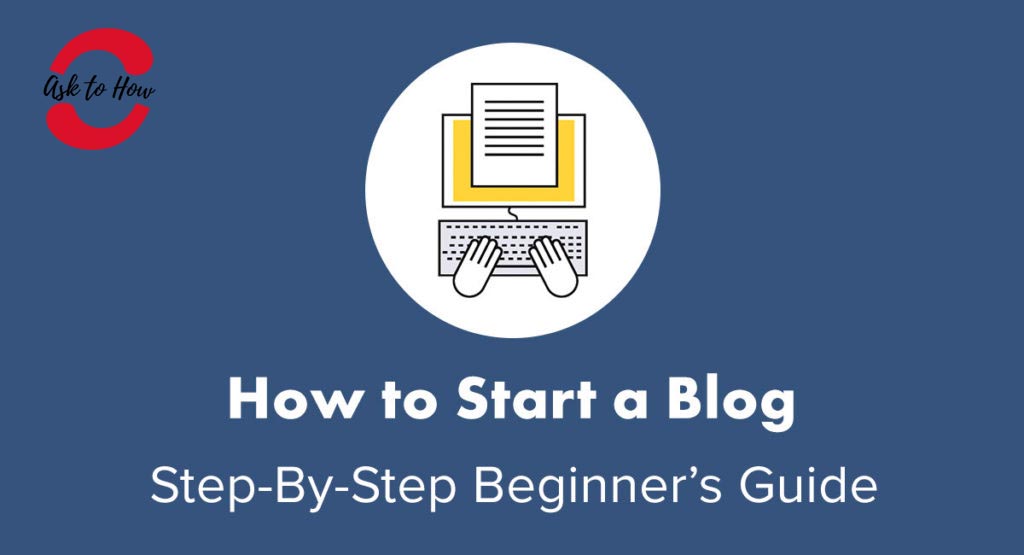 how to start a blog 2020